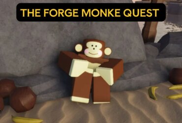 Forge Monke Quest: Ultimate Bananite Location Guide